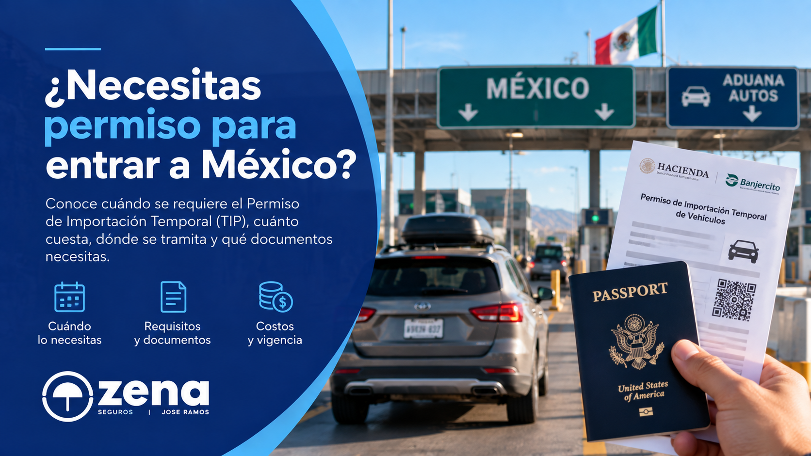 Permiso de Importación Temporal para vehículos de Estados Unidos en México
